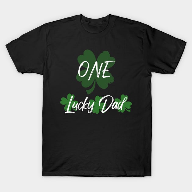 One Lucky Dad Funny Daddy Green Leaf T-Shirt by MerchSpot